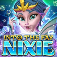 Into The Fay: Nixie
